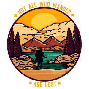 Not all who wander are lost